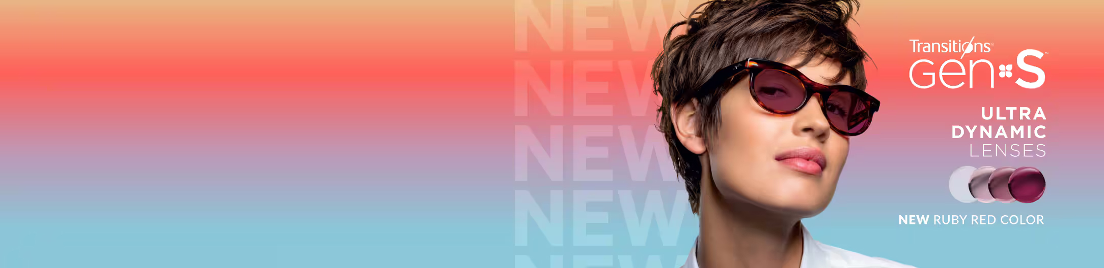 Transitions® GEN S™